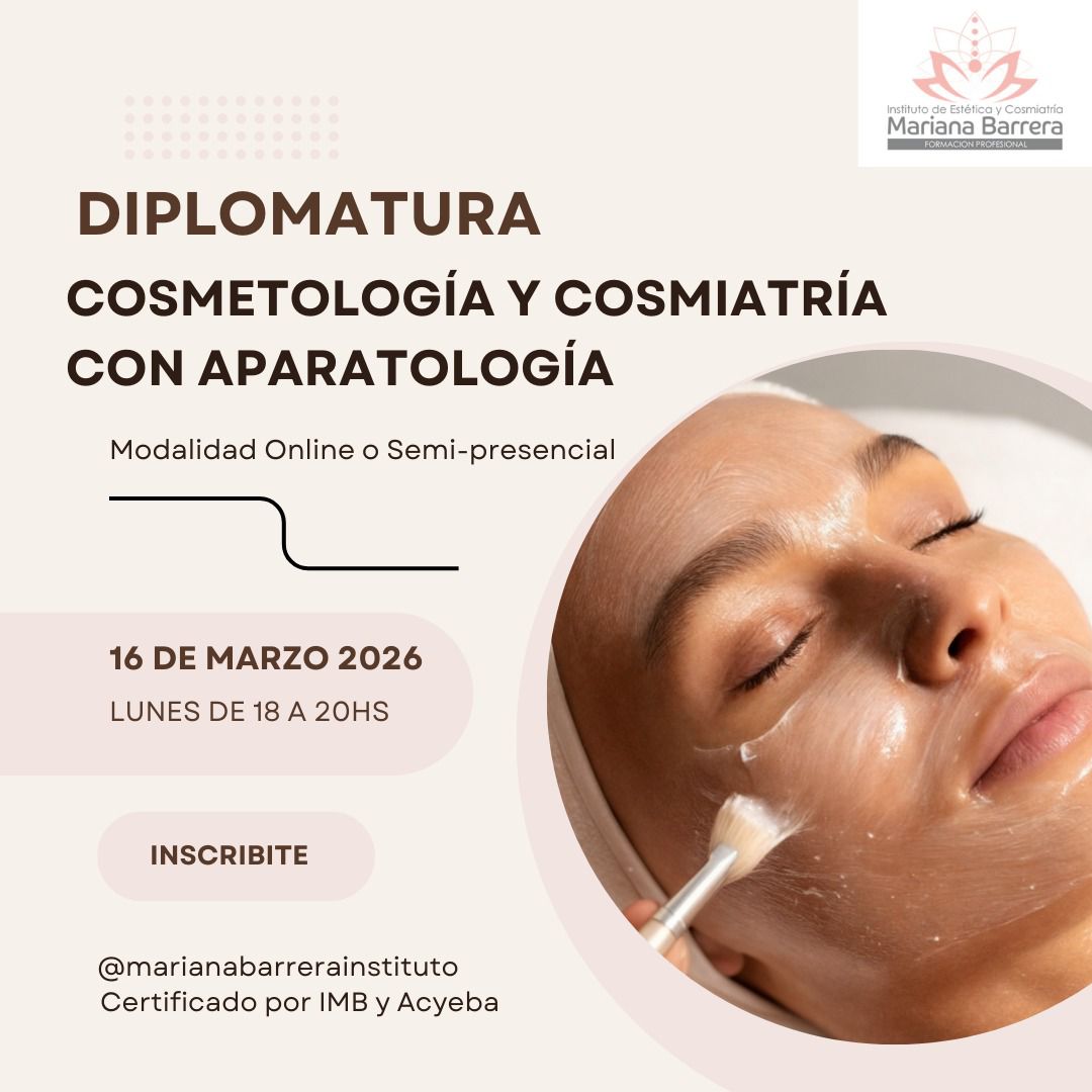 Diplomatura 2026 - Cosmetología y Cosmiatria